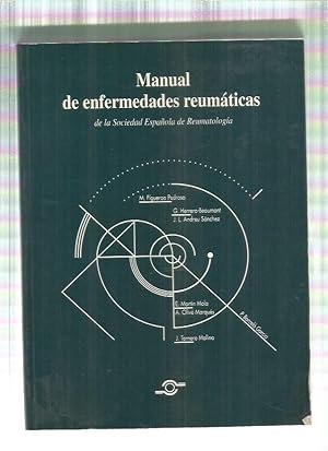 Bild des Verkufers fr MANUAL DE ENFERMEDADES REUMATICAS DE LA SOCIEDAD ESPAOLA DE REUMATOLOGIA zum Verkauf von Desvn del Libro / Desvan del Libro, SL