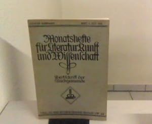 Monatshefte für Literatur,. Kunst und Wissenschaft. 9. Jahrgang, Heft 1, July 1932