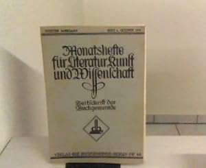 Monatshefte für Literatur,. Kunst und Wissenschaft. 10. Jahrgang, Heft 4, Oktober 1933