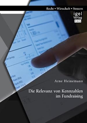 Seller image for Die Relevanz von Kennzahlen im Fundraising for sale by AHA-BUCH GmbH