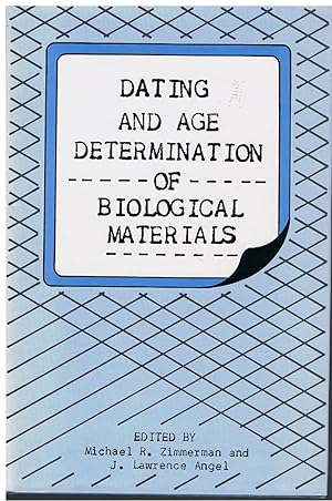 Dating and Age Determination of Biological Materials.