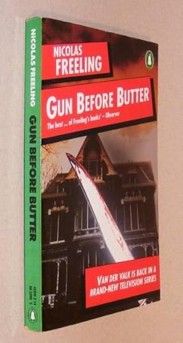 Seller image for GUN BEFORE BUTTER for sale by A Book for all Reasons, PBFA & ibooknet