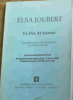 Seller image for To Die at Sunset for sale by Chapter 1