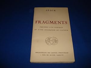 Fragments. précédés d'un portrait et d'une biographie de l'auteur