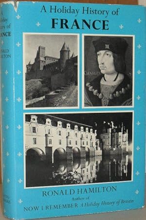 Bild des Verkufers fr A Holiday History of France zum Verkauf von Washburn Books