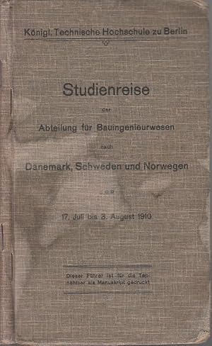 Immagine del venditore per Studienreise der Abteilung fr Bauingenieurwesen nach Dnemark, Schweden und Norwegen vom 17. Juli bis 3. August 1910. Herausgeber: Kniglich Technische Hochschule zu Berlin. venduto da Antiquariat Carl Wegner