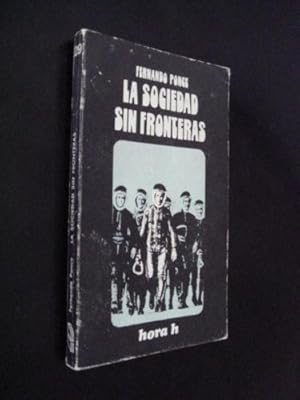 Immagine del venditore per LA SOCIEDAD SIN FRONTERAS venduto da Vrtigo Libros