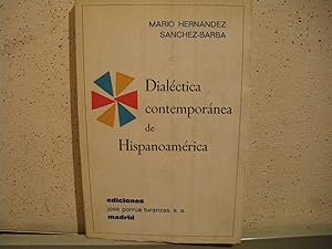 Seller image for DIALCTICA CONTEMPORNEA DE HISPANOAMRICA for sale by Vrtigo Libros