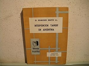 Seller image for INTERVENCIN YANQUI EN ARGENTINA for sale by Vrtigo Libros