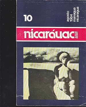 NICARAGUAC Revista del Ministerio de Cultura de Nicaragua -AGOSTO 1984 Año V Número 10 Managua Ni...