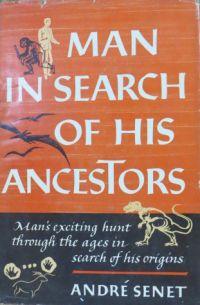 Image du vendeur pour Man in Search of His Ancestors: the Romance of Paleontology mis en vente par Bookshop Baltimore