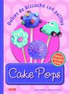 Cake Pops: dulces de bizcocho con palitos