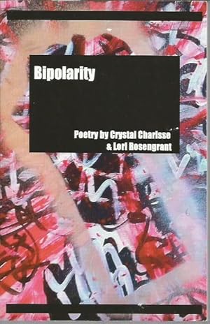 Seller image for Bipolarity (signed) for sale by Bookfeathers, LLC