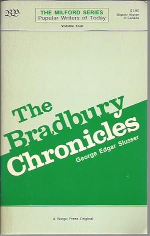 Image du vendeur pour The Bradbury Chronicles (Milford Series: Popular Writers of Today) mis en vente par Bookfeathers, LLC