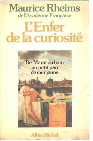 L'enfer de la curiosité