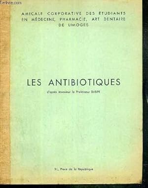 Seller image for LES ANTIBIOTIQUES for sale by Le-Livre