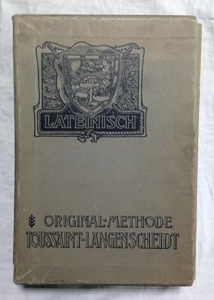 LATEINISCH. Brieflicher sprach und sprech-unterricht für das selbststudium erwachsener