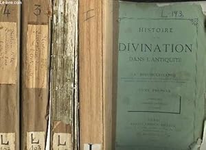 Bild des Verkufers fr HISTOIRE DE LA DIVINATION DANS L'ANTIQUITE - EN 4 TOMES - zum Verkauf von Le-Livre