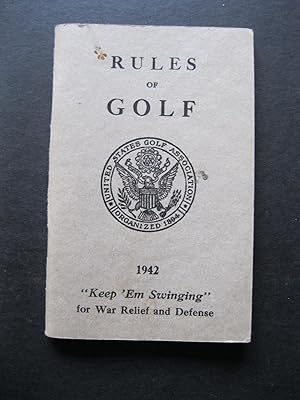 RULES OF THE GAME OF GOLF - February, 1942