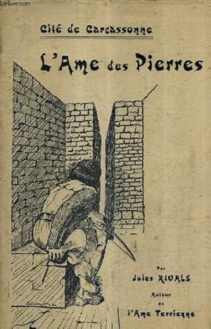 Imagen del vendedor de L'AME DES PIERRES - CITE DE CARCASSONNE. a la venta por Le-Livre