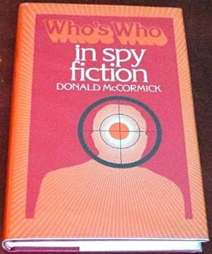 Immagine del venditore per Who's Who In Spy Fiction venduto da Canford Book Corral