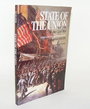 STATE OF THE UNION New York and the Civil War