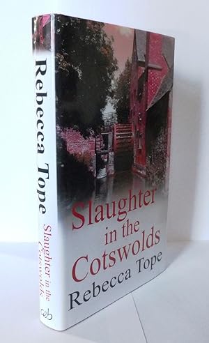 Slaughter In The Cotswolds [signed]
