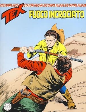 Seller image for Tex #294 - Fuoco incrociato for sale by Parigi Books, Vintage and Rare