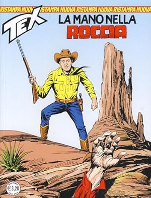 Imagen del vendedor de Tex #357 - La mano nella roccia a la venta por Parigi Books, Vintage and Rare