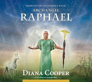 Image du vendeur pour Meditation to Connect with Archangel Raphael (Compact Disc) mis en vente par AussieBookSeller