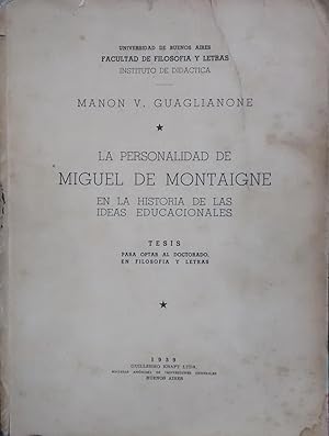 La personalidad de Miguel de Montaigne en la historia de las ideas educacionales