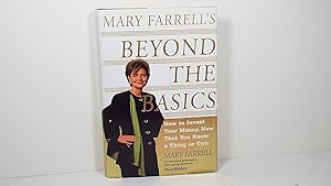 Bild des Verkufers fr Mary Farrell's Beyond the Basics: How to Invest Your Money, Now That You Know a Thing or Two zum Verkauf von Gene The Book Peddler