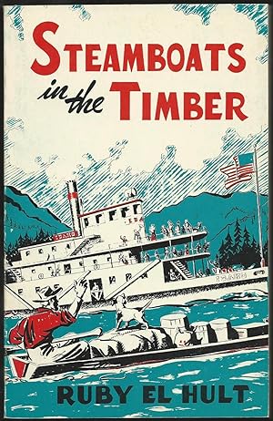 Immagine del venditore per Steamboats in the Timber venduto da Purpora Books
