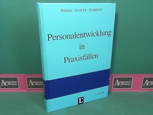 Bild des Verkufers fr Personalentwicklung in Praxisfllen. zum Verkauf von Antiquariat Deinbacher