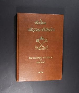 Bild des Verkufers fr The Order for the Burial of the Dead According to the Ancient Rite of the Syrian Orthodox Church of Antioch. Translated from the original syriac by Deacon Murad Saliba Barsom. Edited and published by Metropolitan Mar Athanasius Yeshue Samuel. zum Verkauf von Antiquariat Kretzer