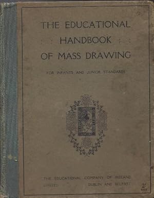 The Educational Handbook of Mass Drawing for Infants and Junior Standards.