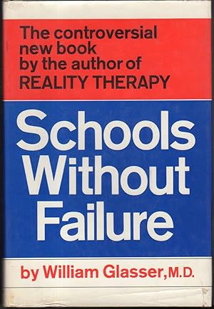 Seller image for SCHOOLS WITHOUT FAILURE. for sale by Bookfever, IOBA  (Volk & Iiams)