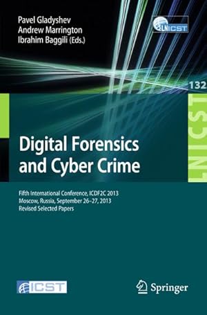 Bild des Verkufers fr Digital Forensics and Cyber Crime zum Verkauf von BuchWeltWeit Ludwig Meier e.K.
