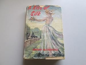 Image du vendeur pour A Kiss of Silk mis en vente par Goldstone Rare Books