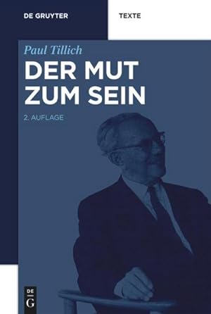 Image du vendeur pour Der Mut zum Sein mis en vente par Rheinberg-Buch Andreas Meier eK