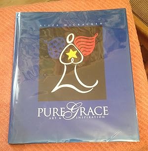 Imagen del vendedor de Pure Grace: Art & Inspiration a la venta por Xochi's Bookstore & Gallery