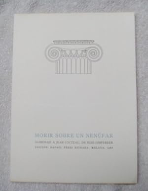 Imagen del vendedor de Morir sobre un nenfar. Homenaje a Jean Cocteau, de Pere Gimferrer a la venta por La Social. Galera y Libros