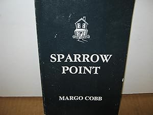 Seller image for Sparrow Point for sale by Open Door Books  MABA