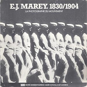 Seller image for E.J. MAREY. 1830-1904. LA PHOTOGRAPHIE DU MOUVEMENT for sale by Columbia Books, ABAA/ILAB, MWABA