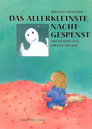 Seller image for Das allerkleinste Nachtgespenst. Brigitte Weninger. for sale by Franziska Bierl Antiquariat
