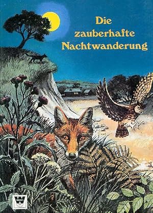 Die zauberhafte Nachtwanderung. Text von Marion Koenig.