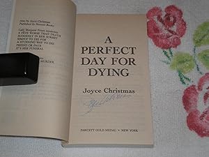 Seller image for Perfect Day For Dying: Signed for sale by SkylarkerBooks