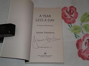 Seller image for A Year Less A Day: Signed for sale by SkylarkerBooks