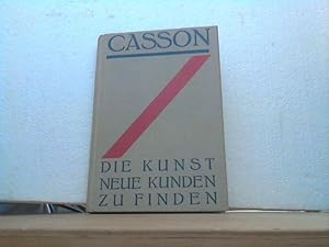 Die Kunst, neue Kunden zu finden. (The art of customers finding).