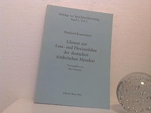 Glossar zur Laut- und Flexionslehre der deutschen zimbrischen Mundart. - Das sind die Mundarten i...